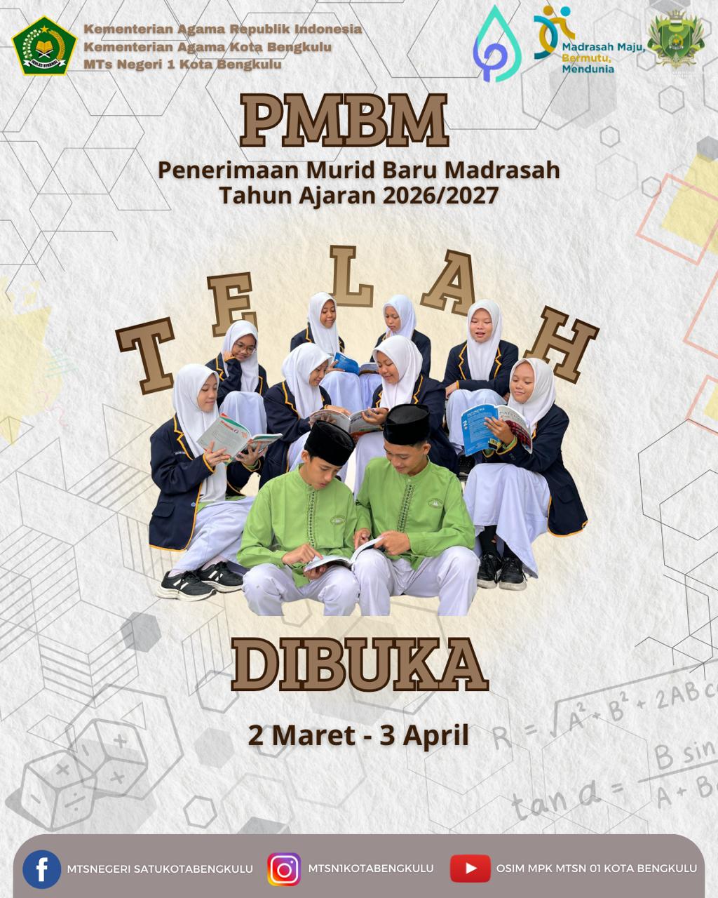 MTsN 1 Kota Bengkulu Buka PMBM 2026/2027: Ajak Lulusan SD/MI Bergabung di Madrasah Unggul dan Berprestasi